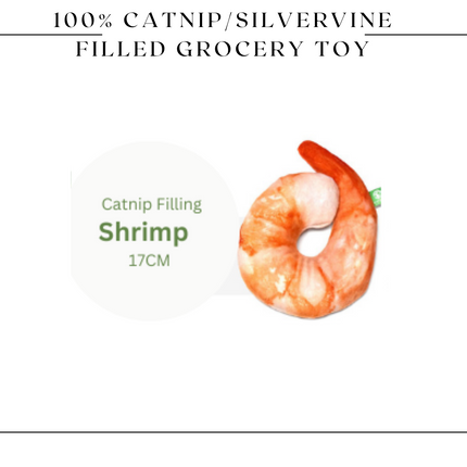 100% Silvervine/Catnip Filled Grocery Cuddle Toy